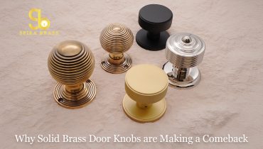 Why Solid Brass Door Knobs are Making a Comeback